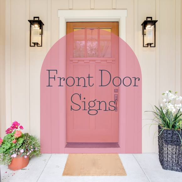Front Door Signs