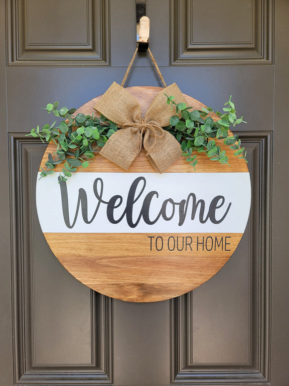 Welcome to our home wood door sign