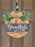 Grandkids Welcome Sign